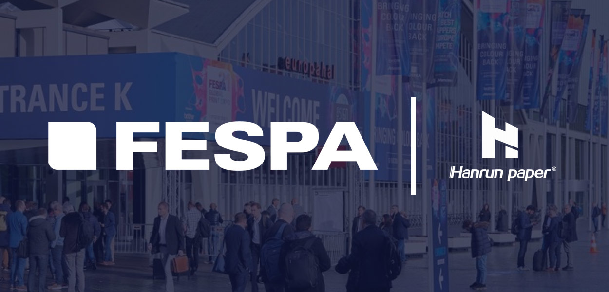 Hanrun Paper - FESPA にリストされている唯一の中国の DTF メーカー