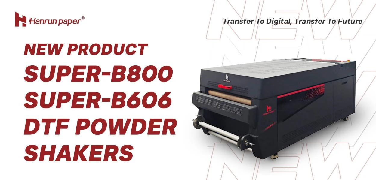 新製品 | Super-B800 & Super-B606 DTF パウダーシェーカー