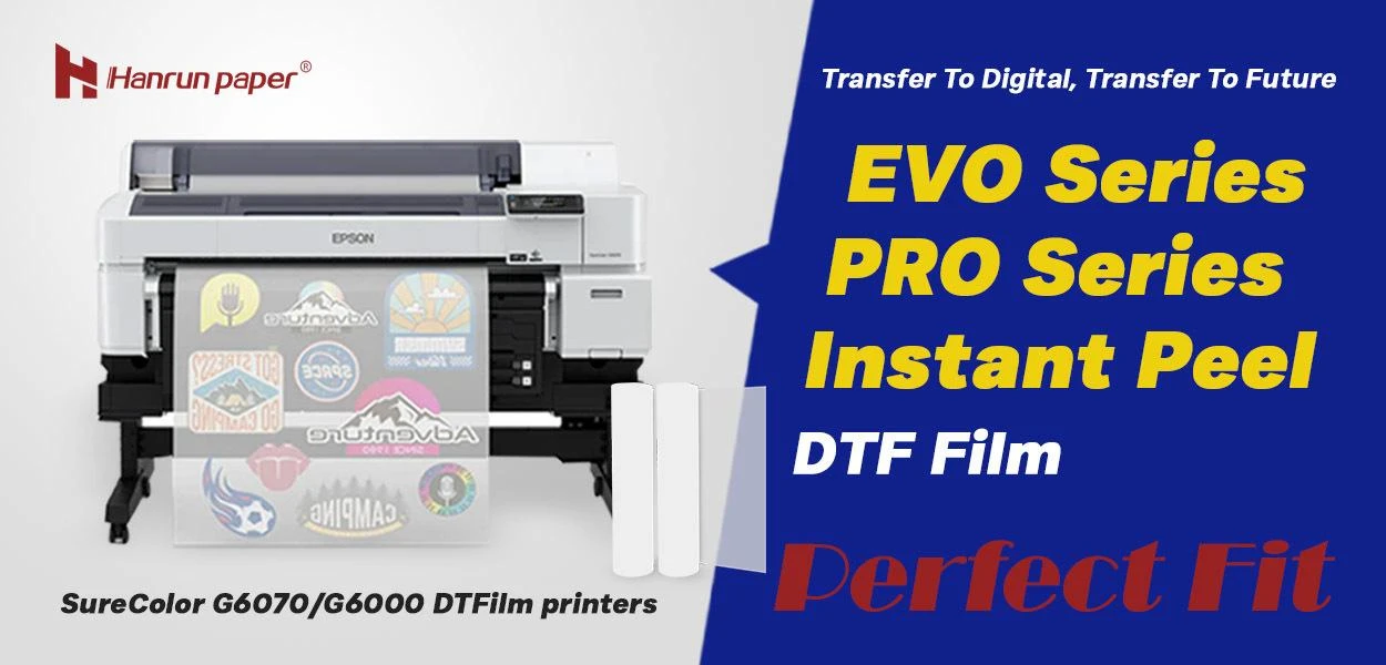 Hanrun Paper DTF フィルム: EPSON SureColor G6070/G6000 DTF プリンターに最適